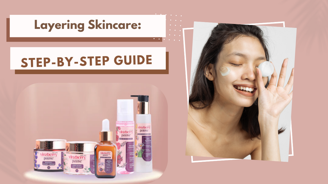 Layering Skincare: A Step-by-Step Winter Guide